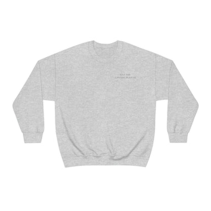 Lasting Purpose Crewneck