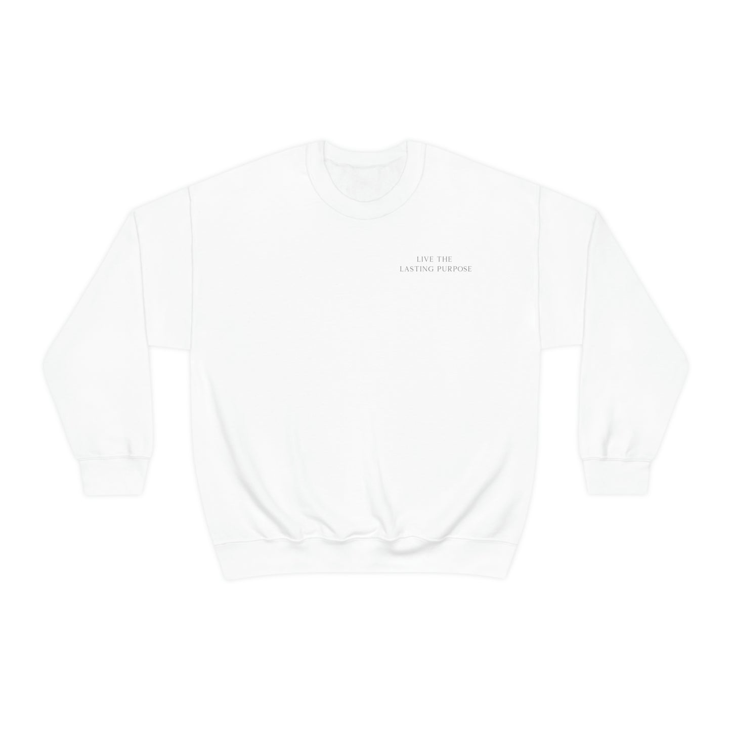 Lasting Purpose Crewneck